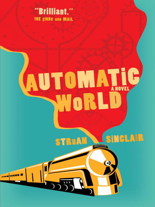 Title details for Automatic World by Struan Sinclair - Available